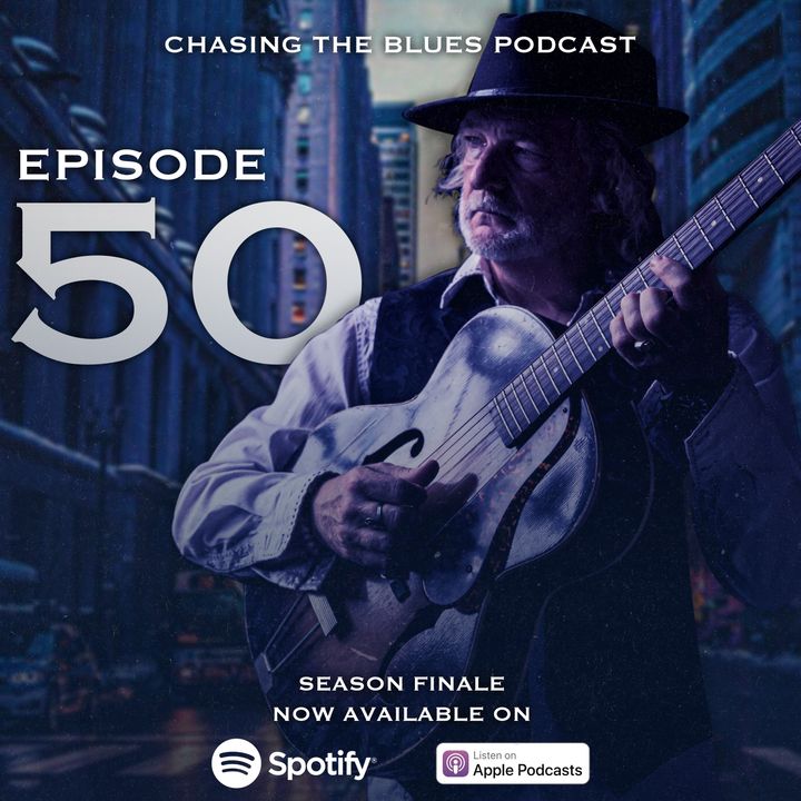 Chasing the Blues Season One Finale - Episode 50