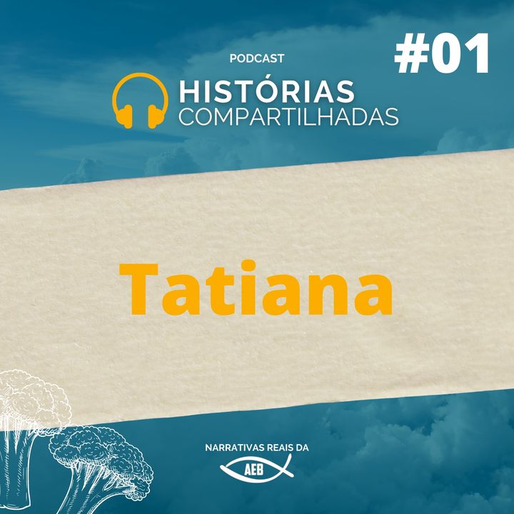 EP1 - Tatiana
