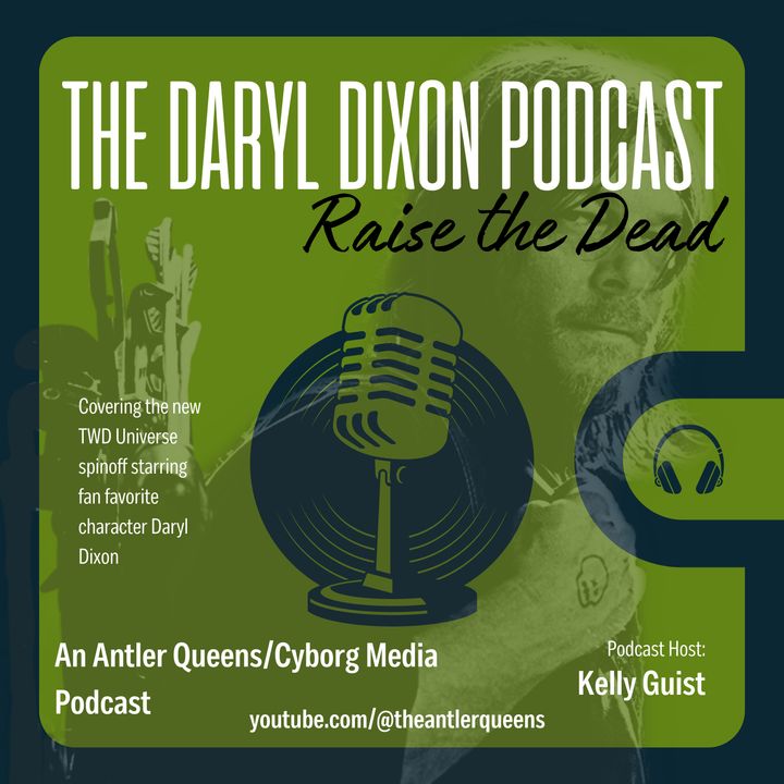 The Daryl Dixon Podcast