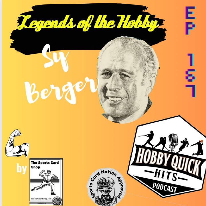 Hobby Quick Hits Ep.167 "LOTH" Sy Berger