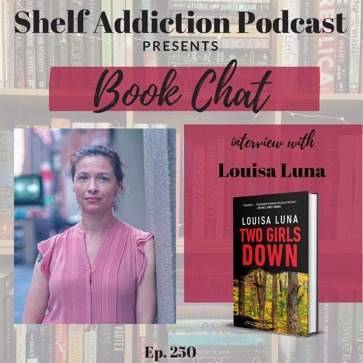 Interview with Author Louisa Luna | Book Chat