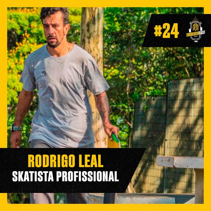 Rodrigo Leal (Maizena) - Torresmocast #24
