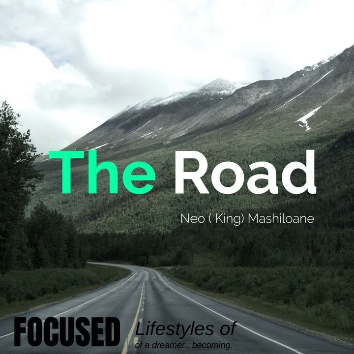 The Road Episode 1