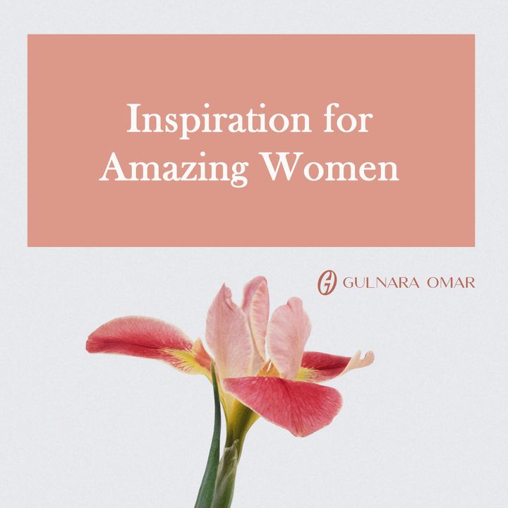 Inspiration for Amazing Women