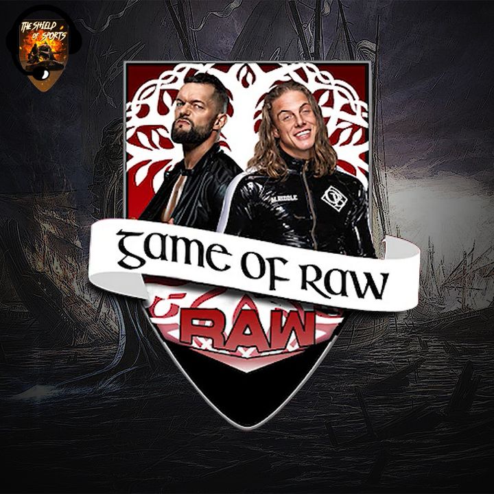 Game Of RAW Podcast