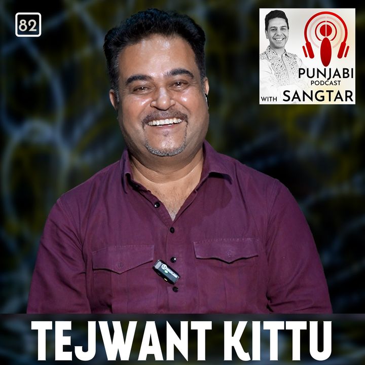 Tejwant Kittu - Khyal Di Udaan (82)