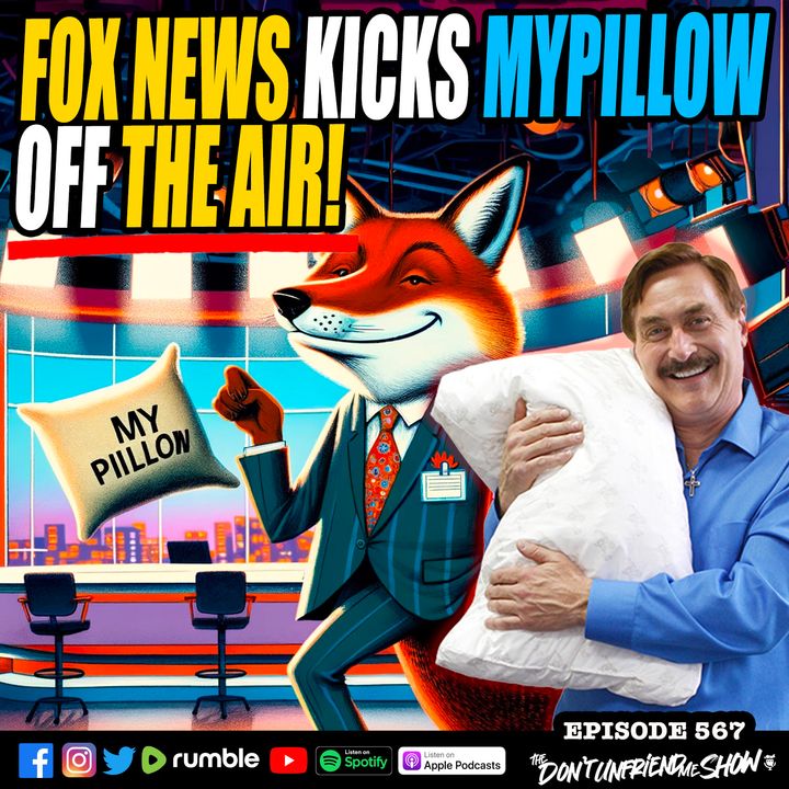 Fox News Cancels Mike Lindell And MyPillow? 