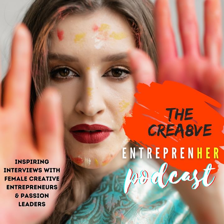 The Crea8ve EntreprenHER Podcast