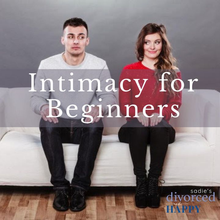 Intimacy For Beginners