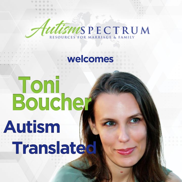 Autism Translated with Toni Boucher