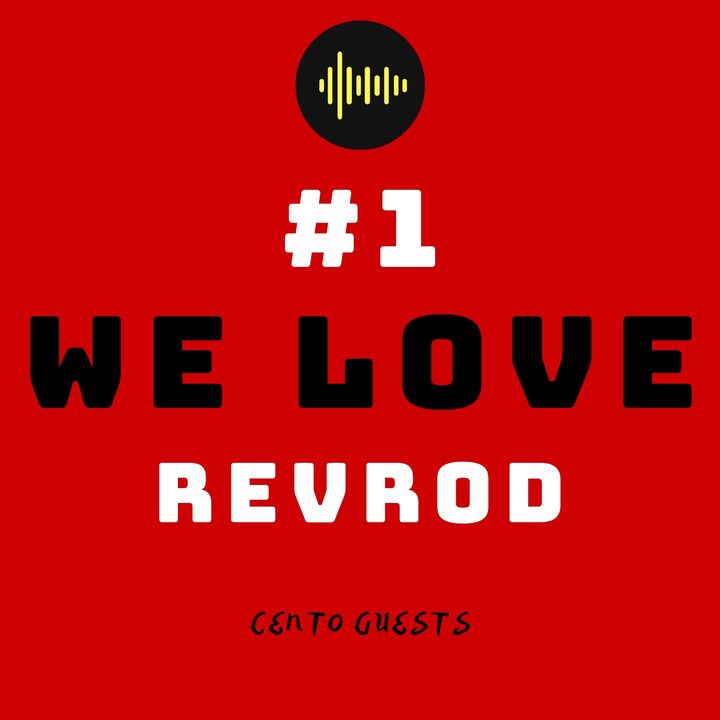 #1 - We Love RevRod