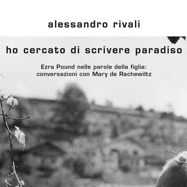 Alessandro Rivali "Ho cercato di scrivere paradiso"