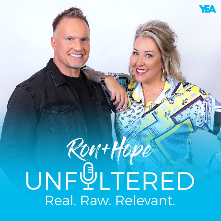 Ron & Hope: Unfiltered