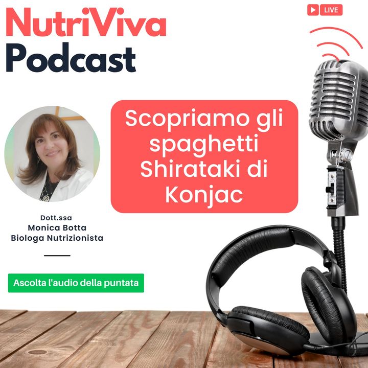 Scopriamo gli spaghetti Shirataki di Konjac