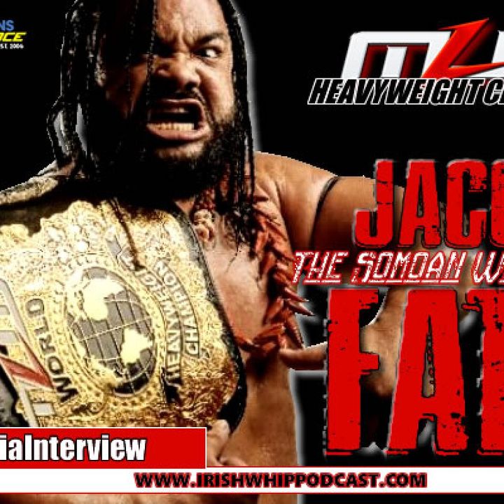Episode #256 - JACOB FATU - Exclusive - Incarceration and Moving Forward with family in 2019