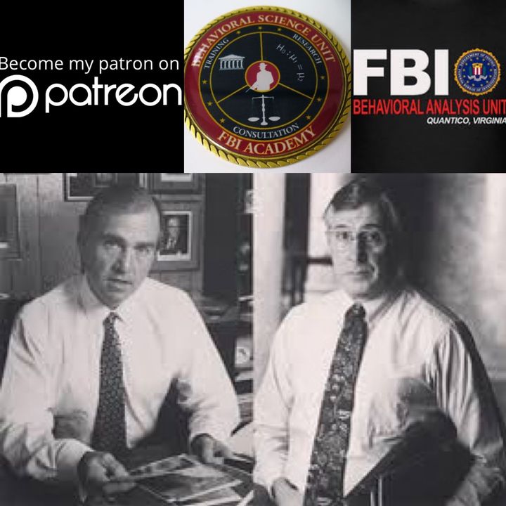 The Birth of the FBI & BSU (Extended Patreon for $5 and up)