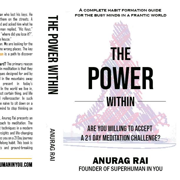 Anurag Rai Author of ( THE POWER WITHIN ) release date 05/31/2020