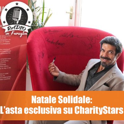 Natale Solidale: L'Asta esclusiva su CharityStars.com