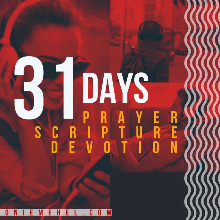31 Days of Prayer, Scripture & Devotion