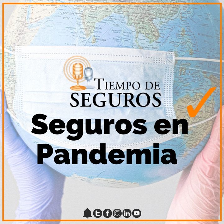 Tiempo de Seguros - Seguros en Pandemia