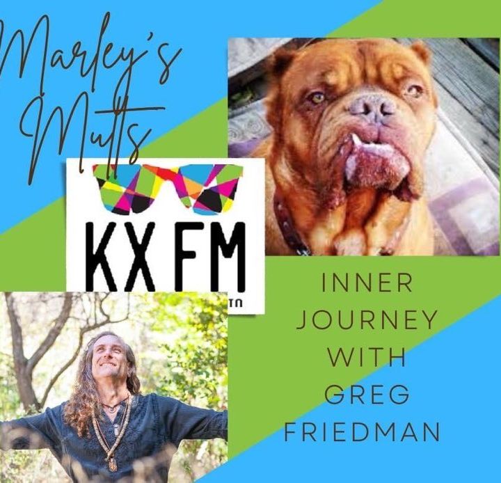 Inner Journey with Greg Friedman welcomes Marley's Mutts