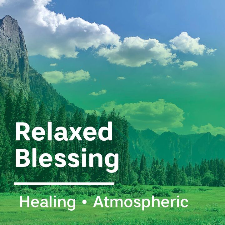 Relaxed Blessing