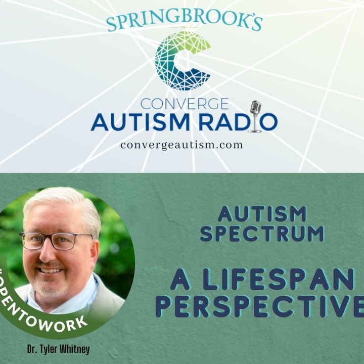 Autism Spectrum: A Lifespan Perspective