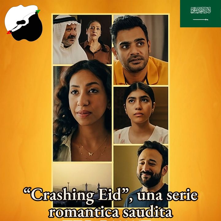 “Crashing Eid”, una serie romantica saudita