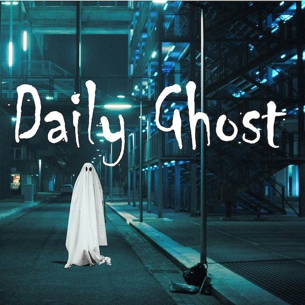 Bonus - A reading for The Daily Ghost