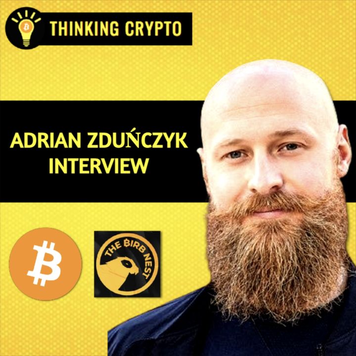 Adrian Zduńczyk Interview - Unveiling Bitcoin & Crypto's Massive Price Rallies in 2024 & 2025!
