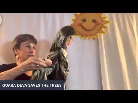 Guara Deva Saves the Trees! with Marilyn Price