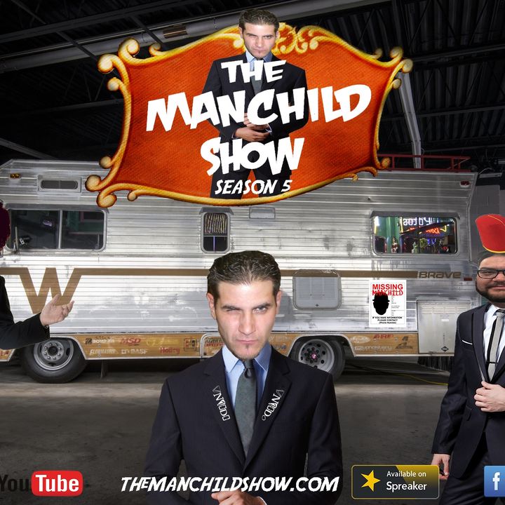 The ManChild Show - Season 5 - Episode 5