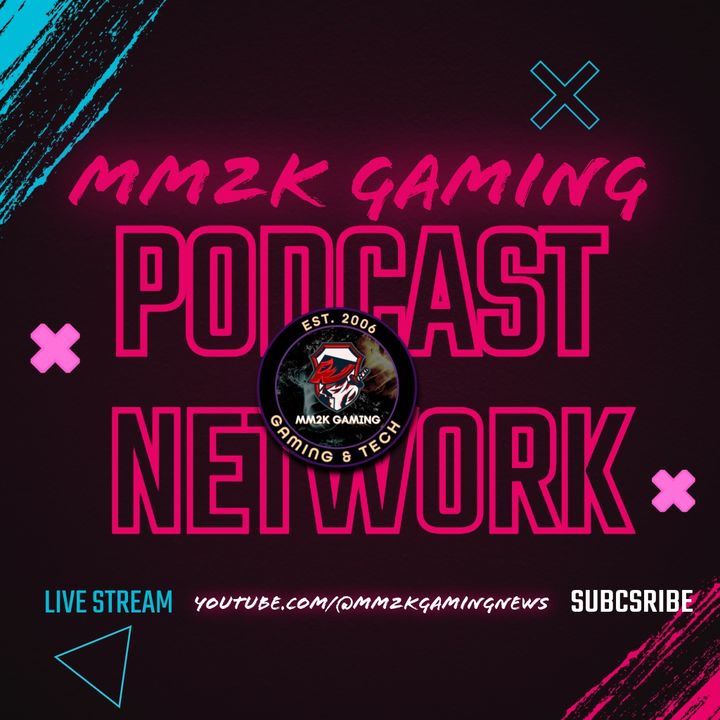 MM2K Gaming Network Podcasts