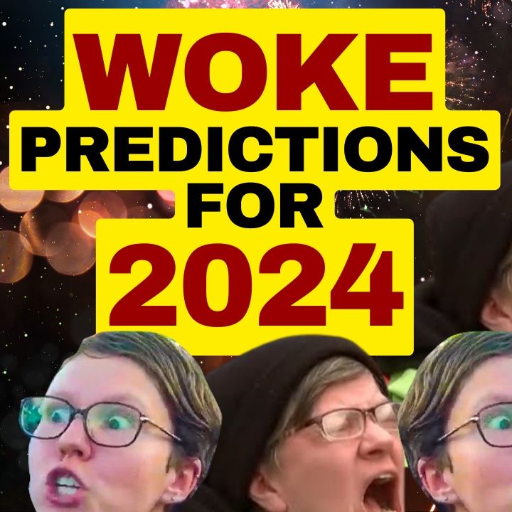 WOKE Predictions For 2024
