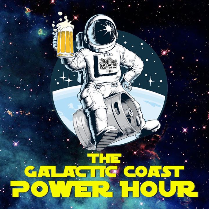 Galactic Coast Power Hour