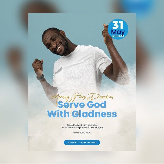 MGD: Serve God With Gladness