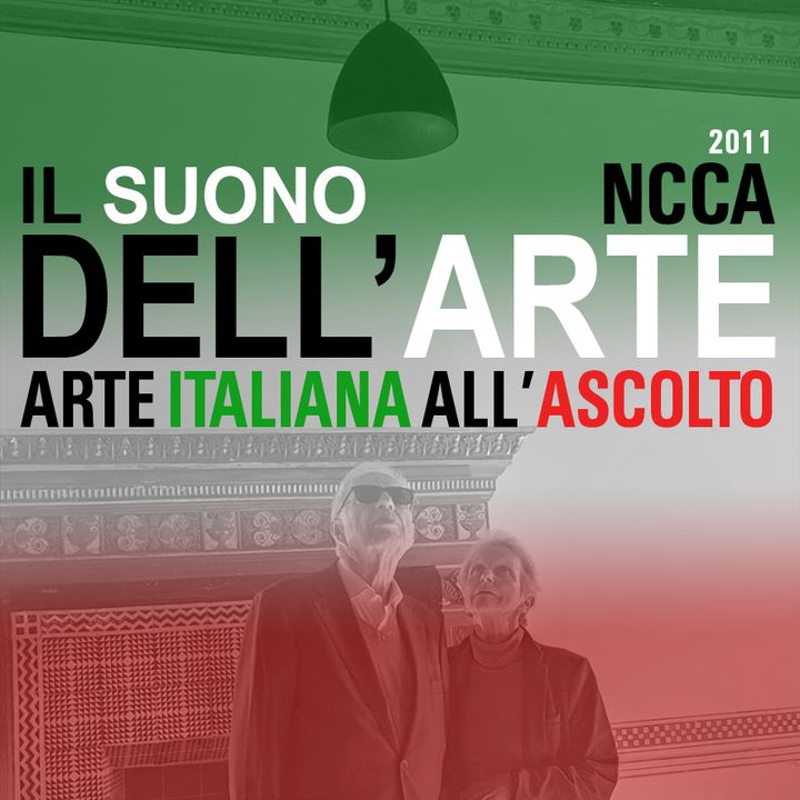 Arte Italiana all'Ascolto - 2011 NCCA