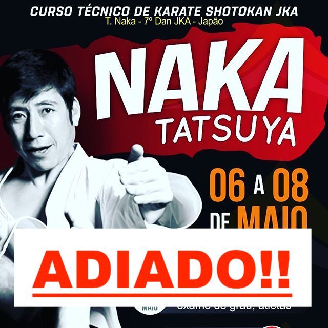 EVENTO COM NAKA SENSEI ADIADO  - Rádio Karate