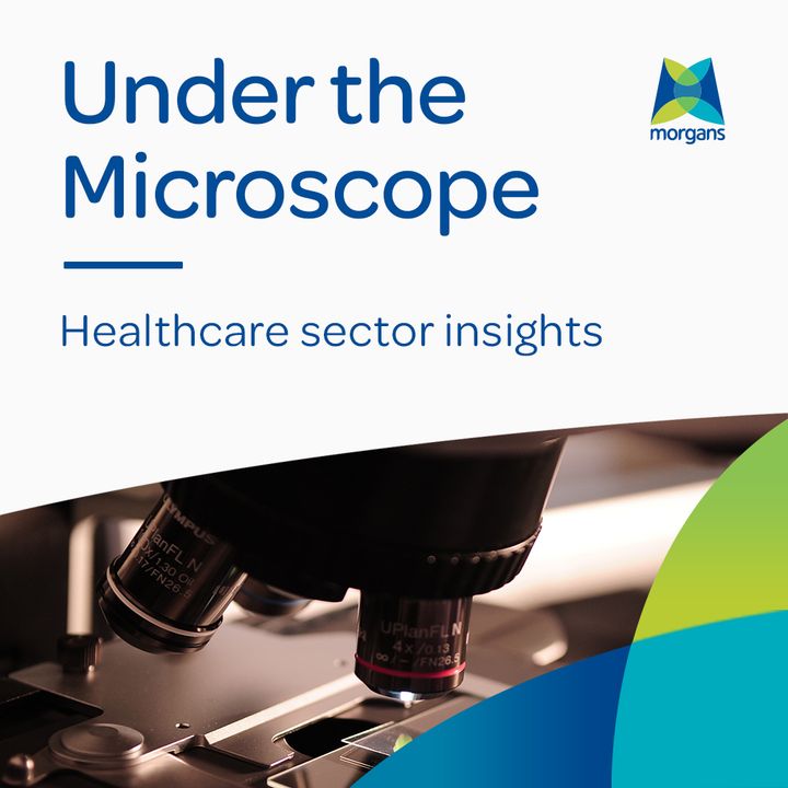 Under the microscope: Sector Update – Dr. Derek Jellinek, Senior Analyst