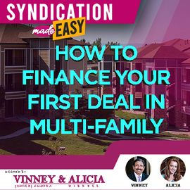 How to Finance Your First Deal in Multi-Family