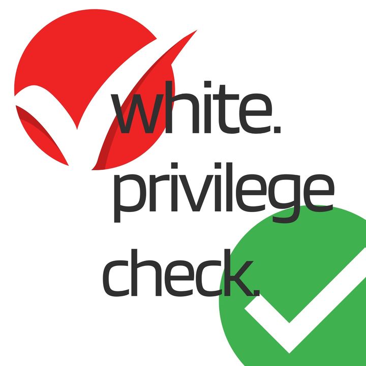 White Privilege Check