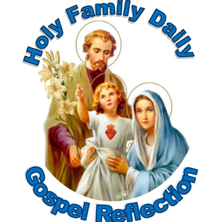Dec. 30 Matthew 2: 13-15,19-23 "The Feast of the Holy Family"
