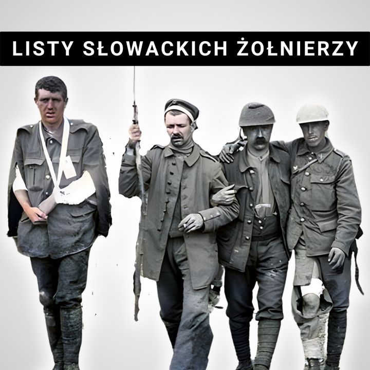 Zaskakujące listy słowackich żołnierzy