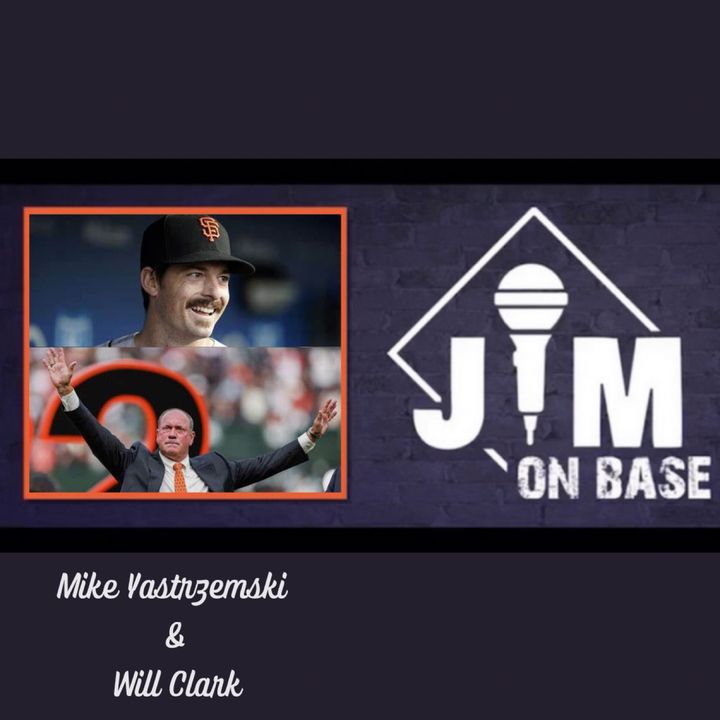129. San Francisco Giant Mike Yastrzemski on his Mustache May & Giants Legend Will Clark