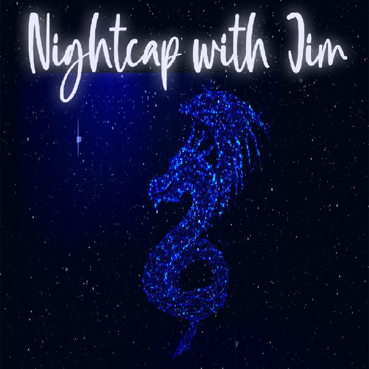 Nightcap with Jim Davis 01 - The Premiere!