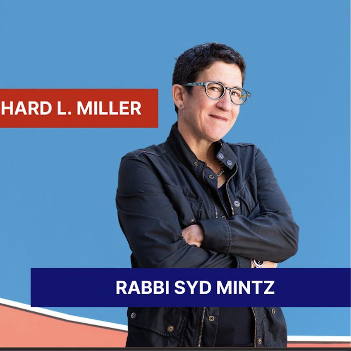 Rabbi Sydney Mintz on Mind, Body, Health, and Politics