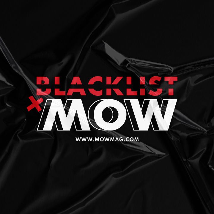 BlackList x MOW del 12/05/2022
