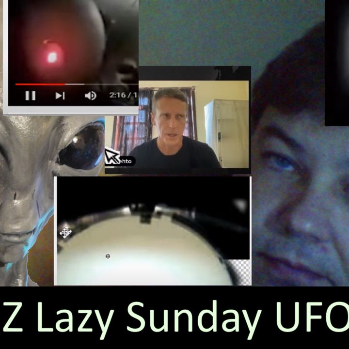 Live Chat with Paul; -150- Sunday NZ UFO vid catch up again -laugh at thirdphaseofFAKE stuff +Grusch
