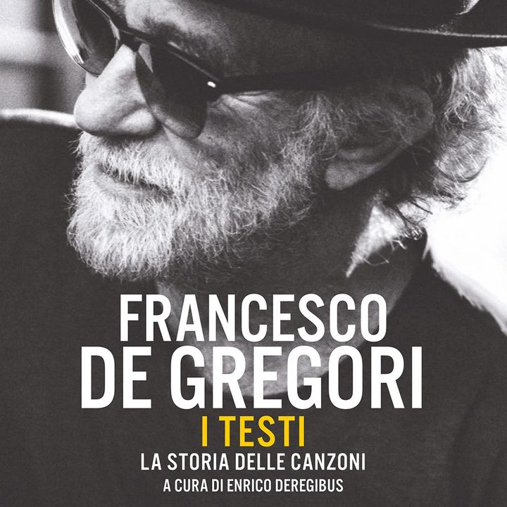 Enrico Deregibus "Francesco De Gregori"