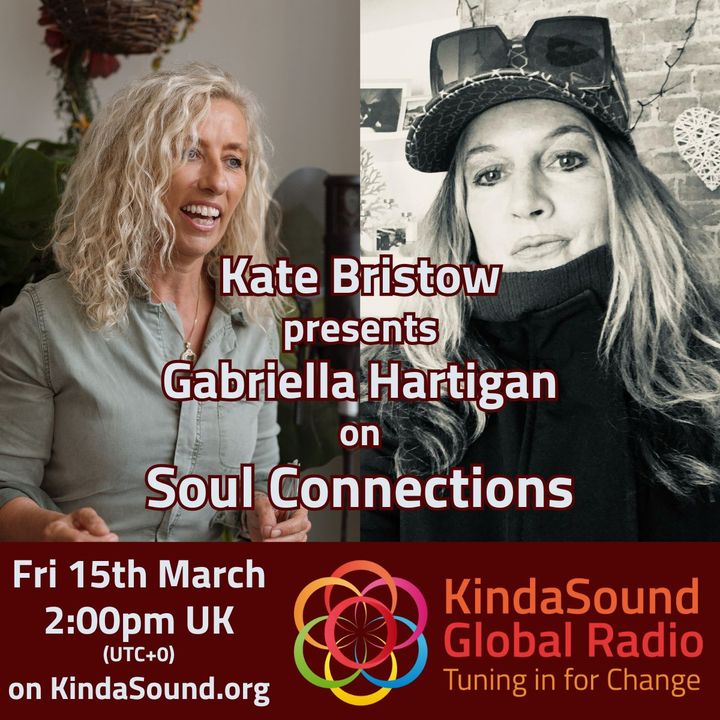Soul Connections | Kate Bristow chats to Gabriella Hartigan
